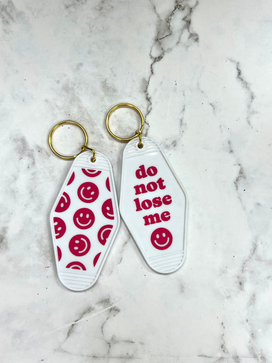 Do not lose me motel style keychain