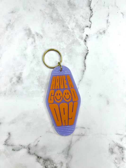 Have a Good Day motel style keychain