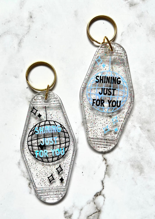 Shining Just For You motel style keychain