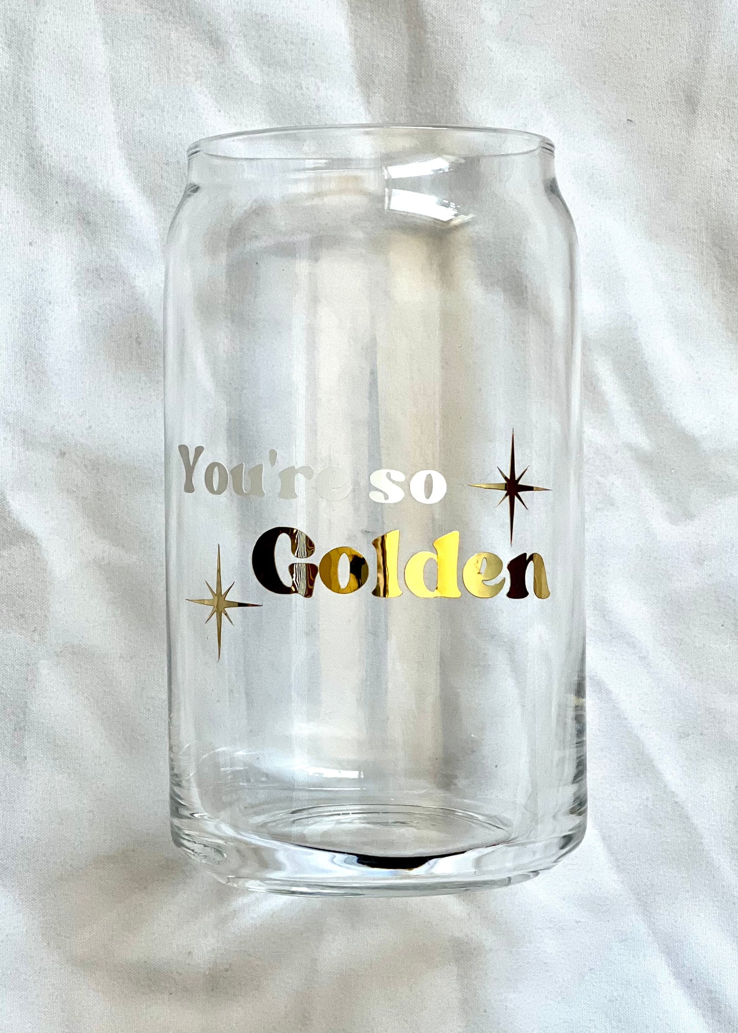 You're So Golden glass cup