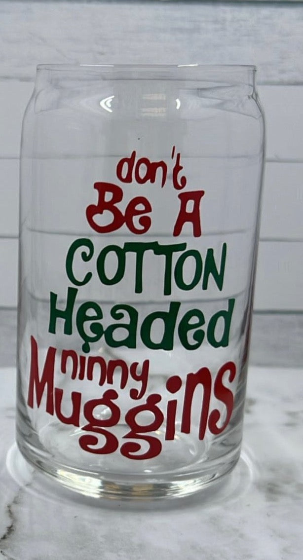 Ninny Muggins glass cup