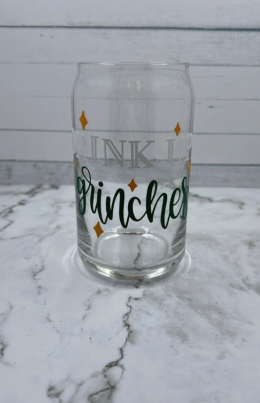 Drink Up Grinches glass cup